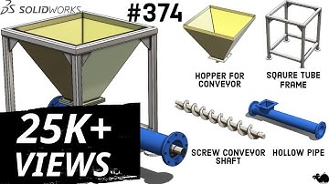 Step-by-Step Tutorial: Designing a Feeding Hopper Conveyor in SolidWorks  #374 #designwithajay #cad
