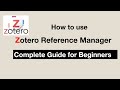 How to Use Zotero for Reference Management &amp; Citations | Complete Beginner's Guide (2025)