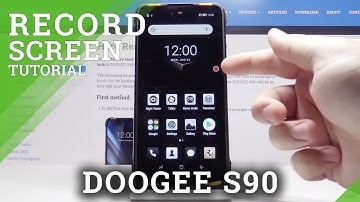 How to Record Screen in DOOGEE S90 – Capture Screen Action