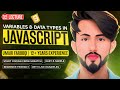 JavaScript Variables (var, let, const) & Data Types | JS Full Course Lecture 2 in Urdu/Hindi
