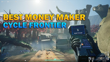 THE BEST MONEY RUN on the Cycle Frontier. 25k+ Loot/ Run - 100k+ total. E