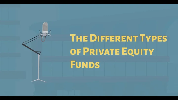 The different types of private equity funds