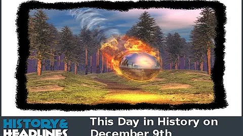This Day in History on December 9th
