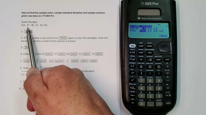 Sample Mean, Standard Deviation and Variance from Raw Data on a TI-36X Pro