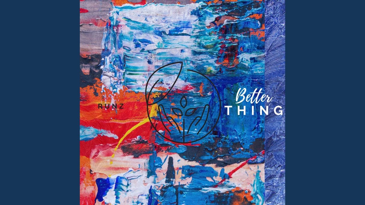 Guarda Better Thing su YouTube Guarda Better Thing su YouTube