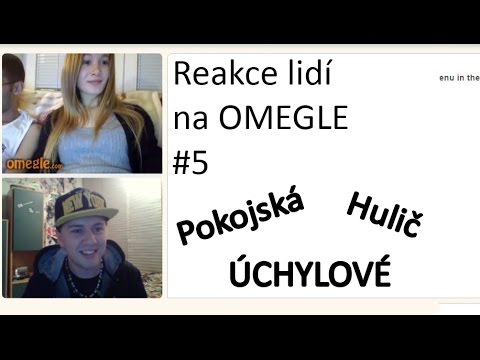 Reakce lidí na OMEGLE #5 - Pokojská, Hulič a samí ÚCHYLOVÉ ! (nEscafeX) -  YouTube
