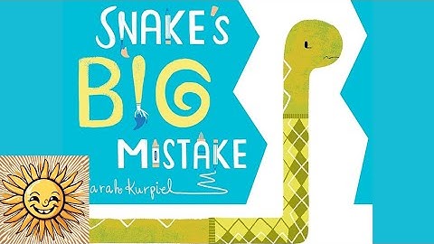 Snake's Big Mistake 🐍🎨 | Children's Story Read 📚