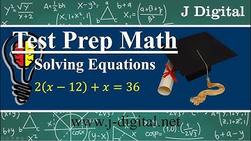 Math concepts for the ACT® test | Solving Equations
