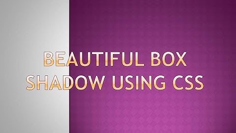 CSS3 box shadow effect || Css3 shadow || Css shadow effect