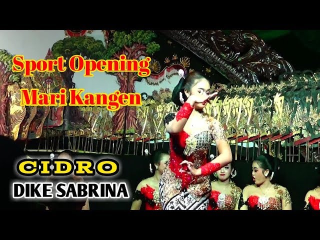 TERBARU !!! Dike Sabrina || Cidro ~ Sport Opening Tari Gamyong Mari kangen class=