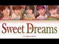 TXT 투모로우바이투게더 " Sweet Dreams" Lyrics (ColorCoded/ENG/HAN/ROM/가사)