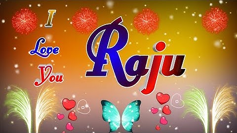 Raju Name Status 🌹 Raju Name WhatsApp Status 🌹Raju Name Best Status 🌹Raju Name Love Status Video