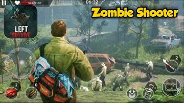 Left to Survive: Apocalypse & Dead Zombie Shooter | Gameplay HD Part-1
