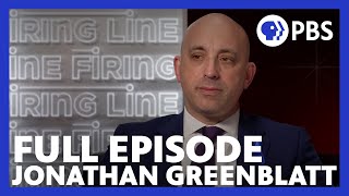 Jonathan Greenblatt | Full Episode 12.15.23 | Firing Line with Margaret Hoover | PBS