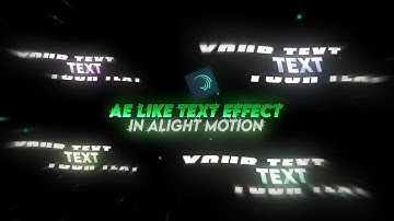 After effects like Text Animation on alight motion (+preset)
