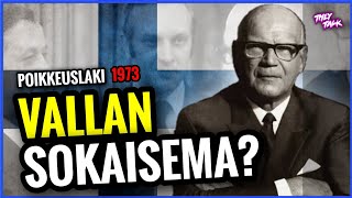 Urho Kekkonen ja Poikkeuslaki 1973 – Demokratian musta hetki?