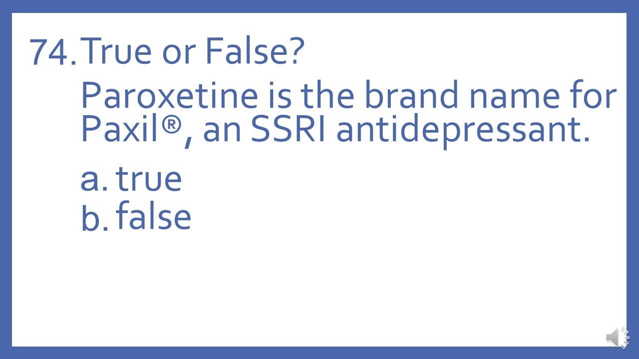 Top 200 Drugs Practice Test Question T Or F Paroxetine Is The Brand top-200-drugs-practice-test-question-t-or-f-paroxetine-is-the-brand