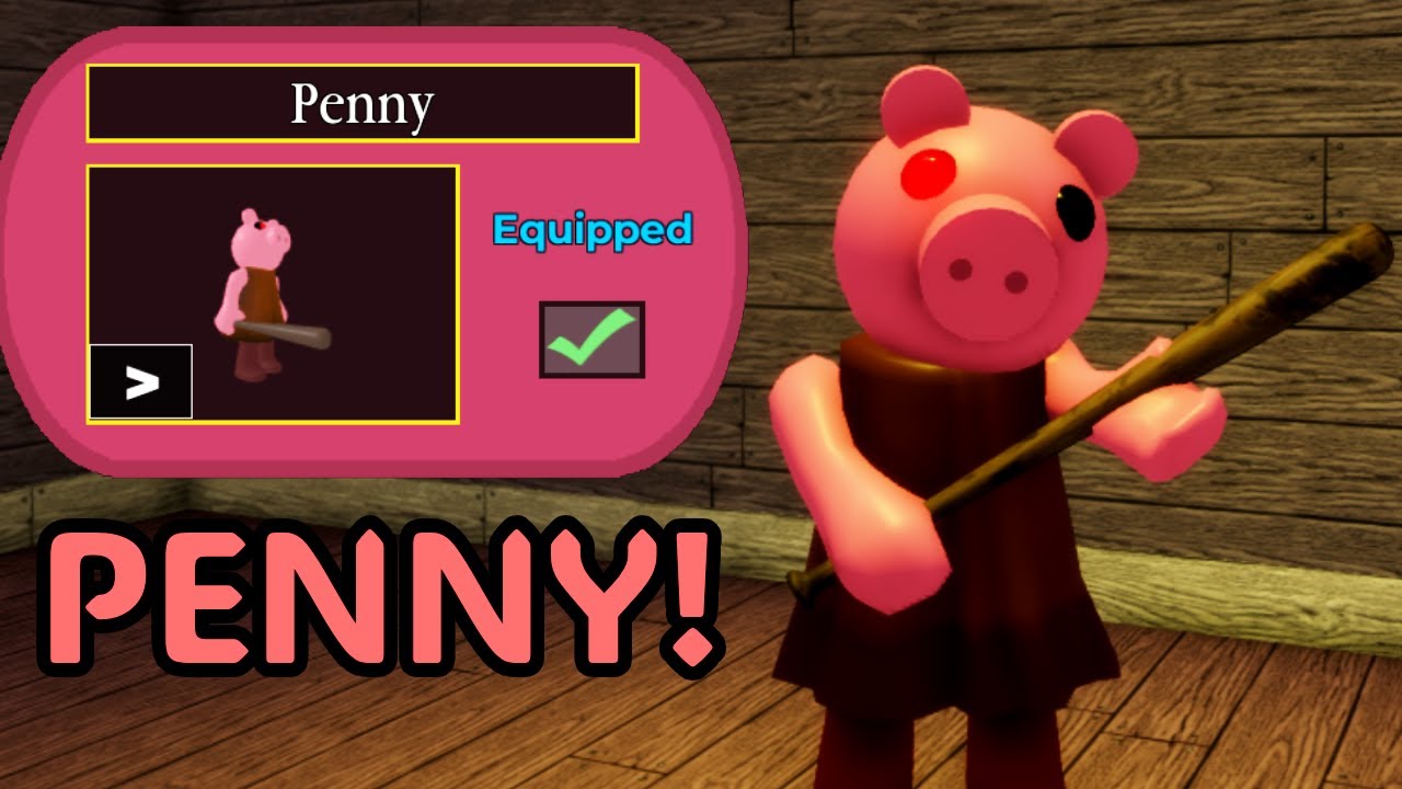 How to get PENNY in PIGGY [SKIN QUEST]