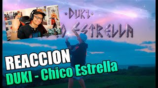 REACCION A DUKI - Chico Estrella (Video Oficial)