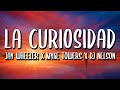 Jay Wheeler x Myke Towers x DJ Nelson - La Curiosidad (Letra/Lyrics)
