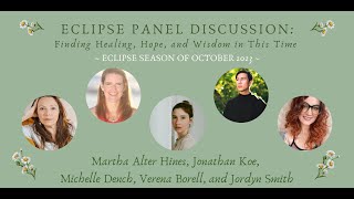 Eclipse Panel Discussion - Jonathan Koe, Michelle Dench, Verena Borell, Jordyn Smith, Martha Hines