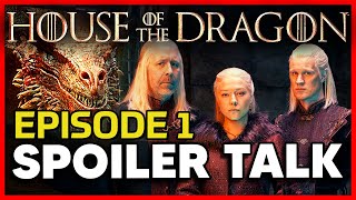 Game of Thrones House of the Dragon Episode 1 Spoiler Talk - Kinda Funny Screencast