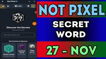 Not Pixel Secret Word 27 November 2024 | Today Not Pixel Secret Code | Not pixel Daily Combo | AGP