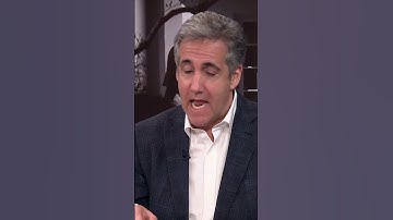 Michael Cohen: Anybody that goes into Trump