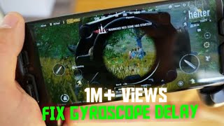 How to fix gyroscope problem in PUBG mobile • gyroscope delay fix • fix gyroscope delay 2020