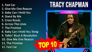Tracy Chapman 2023 - Greatest Hits, Full Album, Best Songs - Fast Car, Give Me One Reason, Baby ...