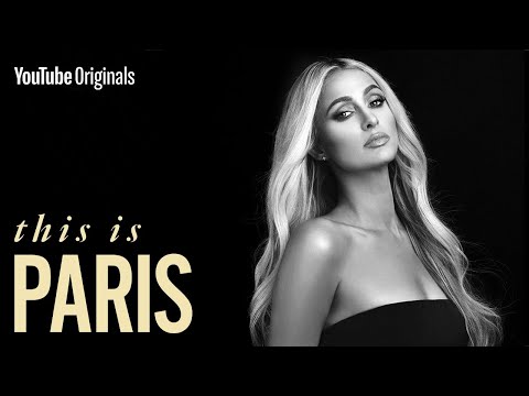 The Real Story of Paris Hilton | This Is Paris Official Documentary