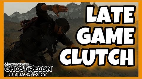 SOLO CLUTCH LATE GAME - Ghost Recon Breakpoint PVP