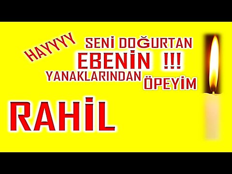 İyi ki Doğdun Rahil İsme Özel Komik Doğum Günü Şarkısı