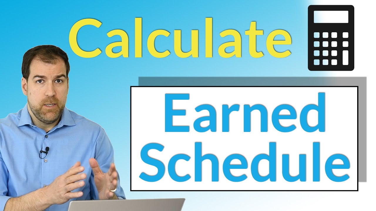 How to Calculate Earned Schedule - YouTube