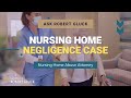 Nursing Home Negligence Lawsuit | Nursing Home Abuse Lawyer in Florida