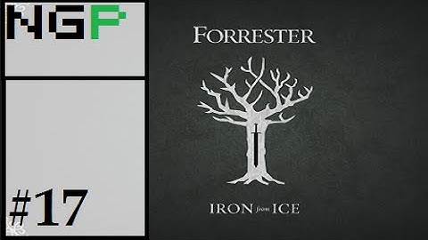 Crusader Kings 2: Game of thrones mod- Forrester #17