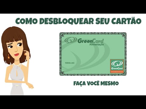 Como Desbloquear o cartão Alimentação Green Card?