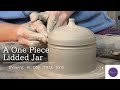 Throwing a one piece lidded jar on pottery wheel