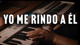 [1 hora] YO ME RINDO A ÉL  ADORACIÓN PARA ORAR  PIANO INSTRUMENTAL  TIEMPO CON DIOS