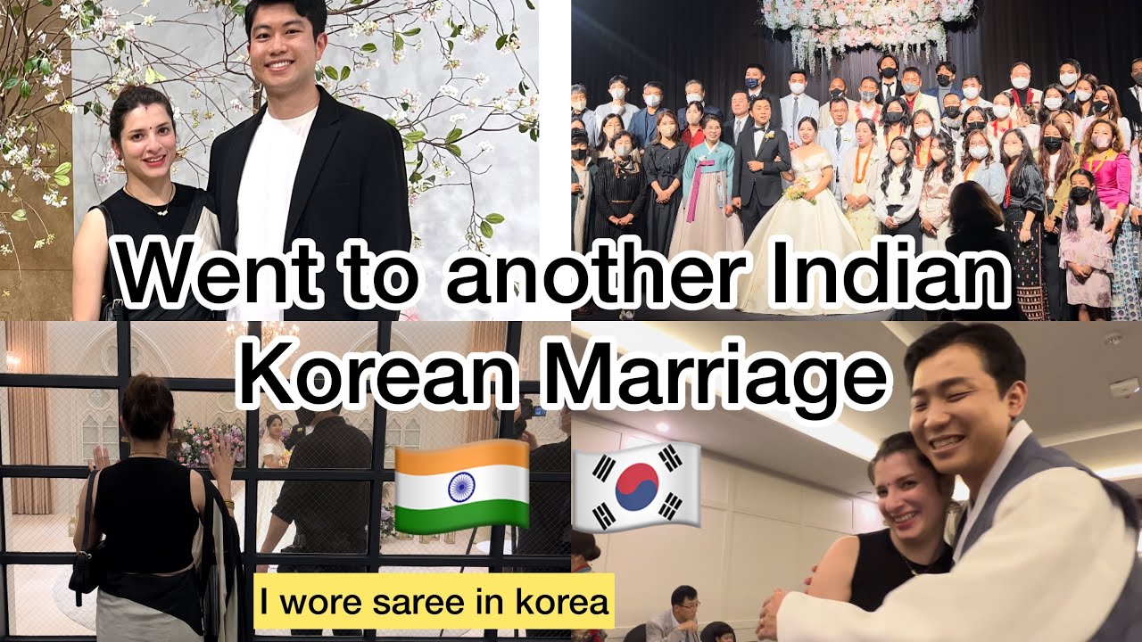 We went to another Indian Korean Marriage 🇮🇳🇰🇷