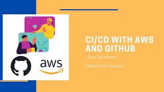 CI/CD with AWS and Github - Syed Saad Qamar