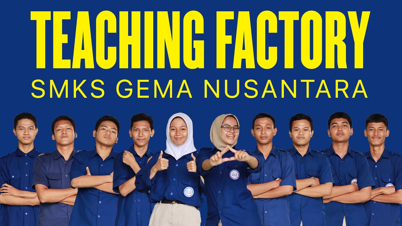 Teaching Factory SMKS Gema Nusantara - YouTube