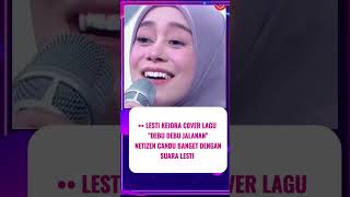 Lesti Kejora cover ~ debu debu jalanan