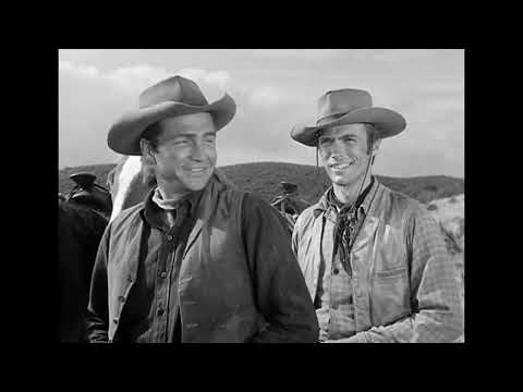 Gil Favor & Rowdy Yates scenes - season 1 Rawhide