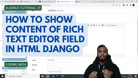 How to show rich text editor content in HTML || Safe in django || django tutorial || richtexteditor