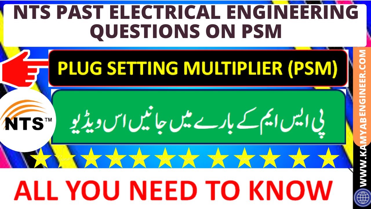 NTS PAST ELECTRICAL ENGINEERING QUESTIONS ON PLUG SETTING MULTIPLIER
