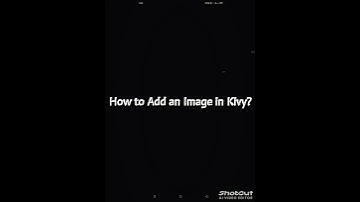 How to Add an Image in Kivy | #python | #coding | #create | #tricks #edit #nostalgia #python #coding