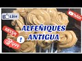 Como hacer Alfeñiques de la forma Antigua