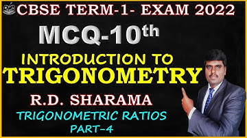 INTRODUCTION TO TRIGONOMETRY CLASS 10 MCQ |CLASS 10 RD SHARMA MCQ SOLUTIONS | CLASS 10 CHAPTER 8|P4
