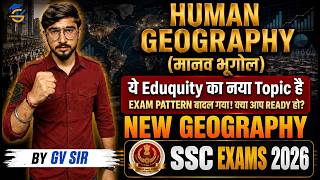 New Geography | Human Geography | GK का Ramban 4.0 by Gv sir